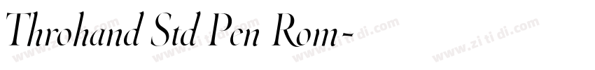 Throhand Std Pen Rom字体转换